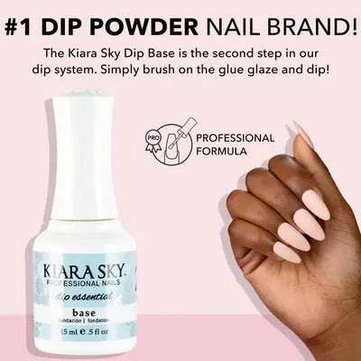 Kiara Sky Dip Base